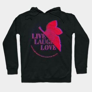 Live's in his Heaven, all is Laugh with the Love Hoodie